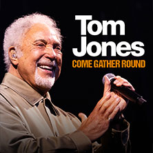 Loge / Premiumbereich - Tom Jones - Come Gather Round 2026 14.07.2026 LANXESS arena