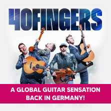 40 FINGERS - A global guitar sensation - Back in Germany 2027 25.01.2027 Musical Dome Köln