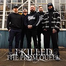 I Killed The Prom Queen - 25 Year Anniversary European Summer Tour 2026 19.06.2026 Gebäude 9