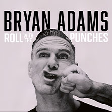 Bryan Adams - Roll With The Punches Tour 03.10.2026 LANXESS arena