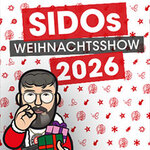 SIDO - SIDOs WEIHNACHTSSHOW 2026