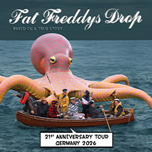 Fat Freddy's Drop - Based On A True Story 21st Anniversary Tour 2026 23.06.2026 Palladium Köln