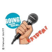 Boing! Comedy Club - Open Mic Extreme 05.04.2026 HORIZONT THEATER