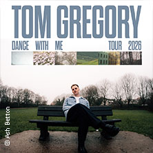 Tom Gregory - Dance With Me Tour 2026 24.09.2026 Luxor
