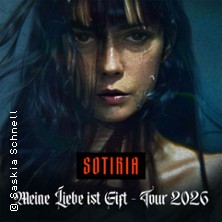 Sotiria - Meine Liebe ist Gift - Tour 2026 + special guest 09.10.2026 Luxor