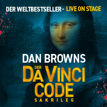 Dan Browns Der Da Vinci Code - Sakrileg 04.04.2026 Motorworld