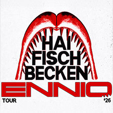ENNIO – „HAIFISCHBECKEN“ TOUR 2026 21.04.2026 Carlswerk Victoria