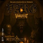 Vargfest 2026 - Varg + Special Guests: Mittel Alta