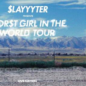 Slayyyter - WOR$T GIRL IN THE WORLD TOUR | VIP Packages 20.10.2026 Die Kantine