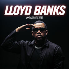 Lloyd Banks - Live Germany 2026 27.05.2026 Essigfabrik
