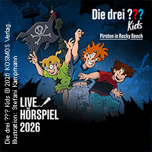Die drei ??? Kids - Piraten in Rocky Beach - Live Hörspiel 15.11.2026 Carlswerk Victoria