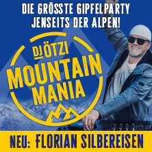 DJ Ötzi präsentiert: MOUNTAIN MANIA - Die größte Gipfelparty jenseits der Alpen 10.10.2026 LANXESS arena