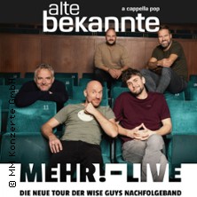 Alte Bekannte - Mehr! - Live 27.09.2026 Eltzhof