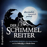 Der Schimmelreiter - Das Mystery-Musical / Silvester