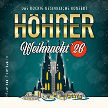 HÖHNER - Höhner Weihnacht 2026 06.12.2026 MEDIO.RHEIN.ERFT.