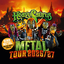 Heavysaurus - Metal Tour 2026/27 07.11.2026 E-Werk Köln