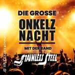Onkelznacht mit der Band Stainless Steel