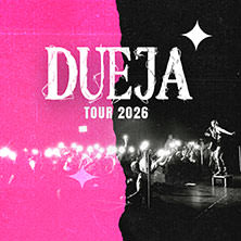 DUEJA - EVEN BADDIES GET SADDIES - Tour 2026 25.04.2026 Helios 37