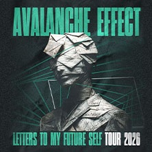 Avalanche Effect - LETTERS TO MY FUTURE SELF TOUR 2026 01.11.2026 HELIOS37